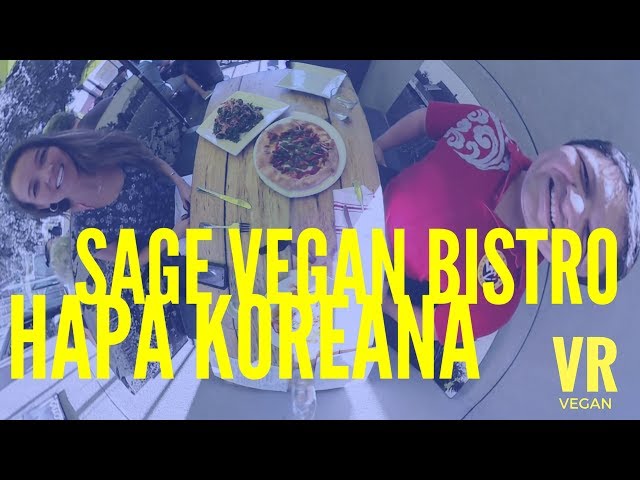 Sage Vegan Bistro with Hapa Koreana