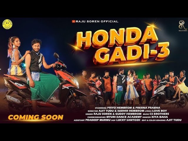 HONDA GADI 3 | SANTHALI FULL VIDEO 2025  PRIO & PRERNA PRABHA | RAJU SOREN & GUDDY DIDI @RajuSoren