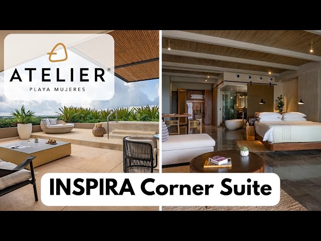 INSPIRA Corner Suite Room Tour | Atelier Playa Mujeres Adults Only All Inclusive Resort