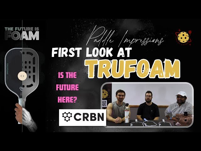 Is This the Future of Pickleball Paddles? 🔥 CRBN TruFoam First Impressions!