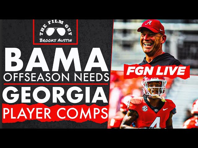 FGN Live: Alabama's Offseason Needs | Georgia Football Player Comparisons