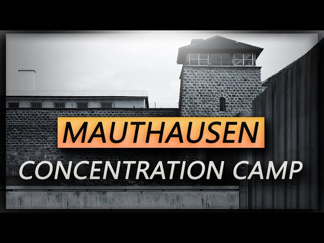 Mauthausen Concentration Camp | Austria | Documentary | 2020