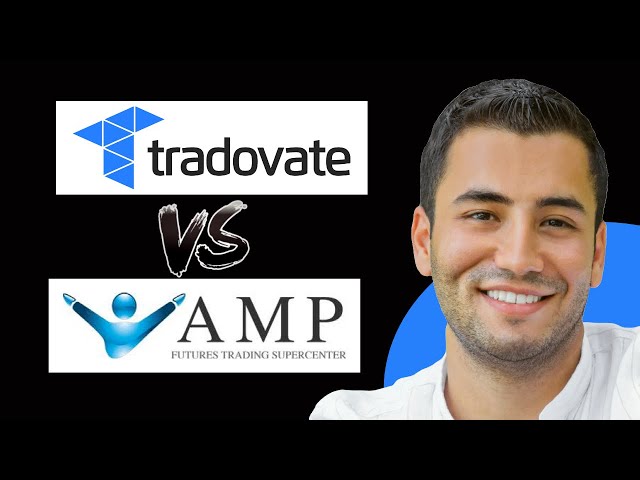 AMP Futures vs Tradovate: Which is Better? (2025)