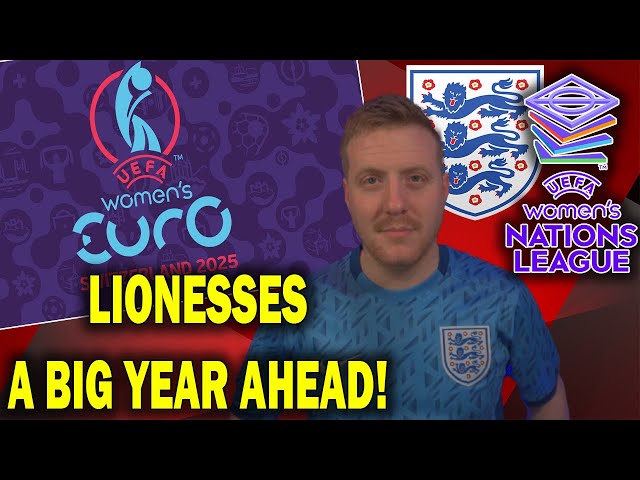 A Huge Year for the Lionesses: Nations League Battle & Euro 2025 Title Defense!