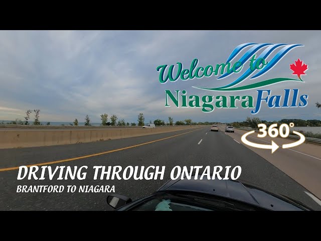 Niagara Falls: Driving Through Ontario (Part 2: Brantford to Niagara) [360 VR]