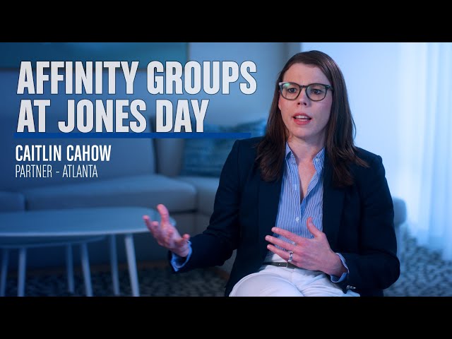 Affinity Groups at Jones Day