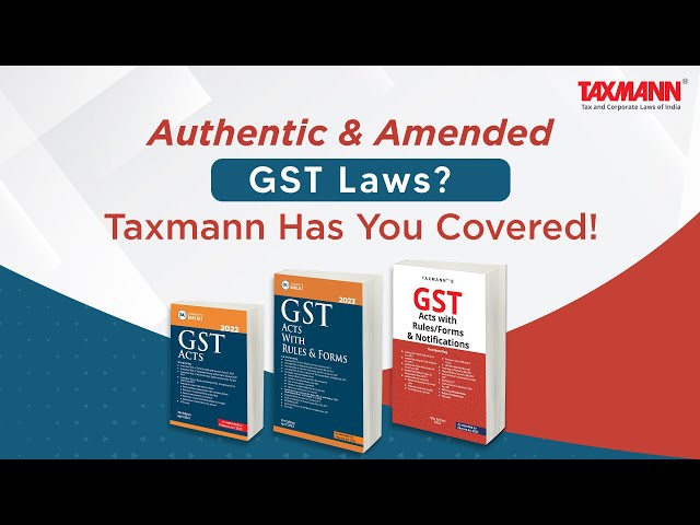 Taxmann's GST 'Statutory' Essentials | Amended by the Finance Act 2023