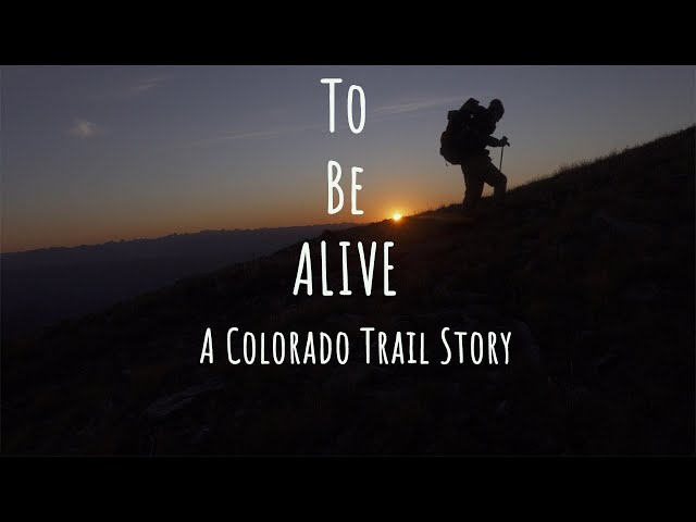 Backpacking the Colorado Trail