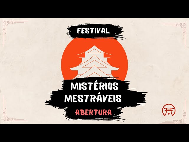 🔍 Mistérios Mestráveis: Festival de Abertura