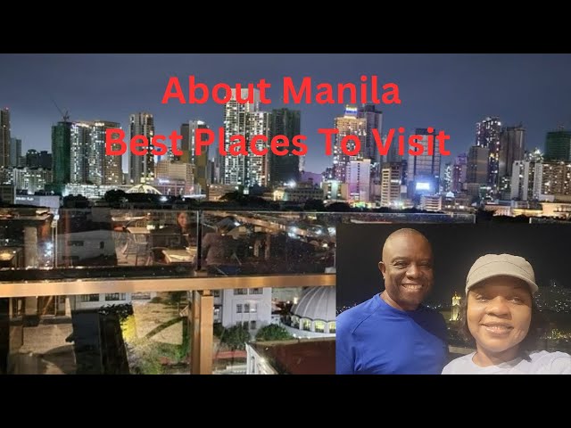 Unveiling Manila: Must-Do Adventures! 🇵🇭🇵🇭