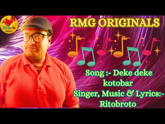 Deke Deke Kotobar | Ritobroto | Bangla Rock | RMG ORIGINALS