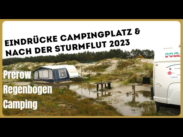 🏕️ Regenbogen Camping Prerow Zentrum & 🌬️🌊Ostsee Sturmflut 2023 Auswirkung - Eindrücke