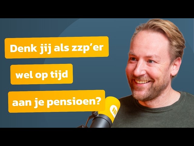 #7 - Waarom zzp'ers pensioenspijt hebben (en hoe jij dat kunt veranderen!)