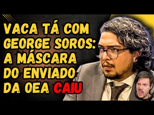 A máscara do enviado da OEA caiu: Pedro Vaca tá com George Soros