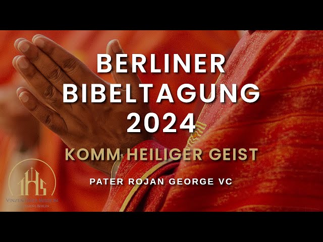 Berliner Bibeltagung 2024 - Die höchste Form des Gebets