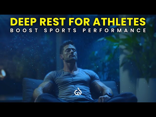 Binaural Beats for Athletes: Rest & Sleep Music for Max Performance