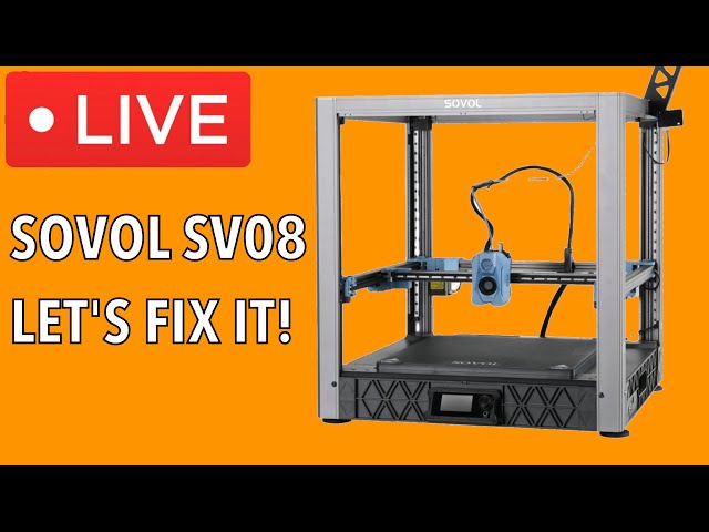 SOVOL SV08 Let's fix this printer! - Your weekly dose of 3D Printing