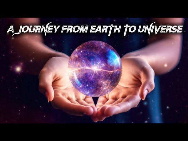 A Journey from Earth to Universe - An exciting and educational animated film || AstroWorld ||