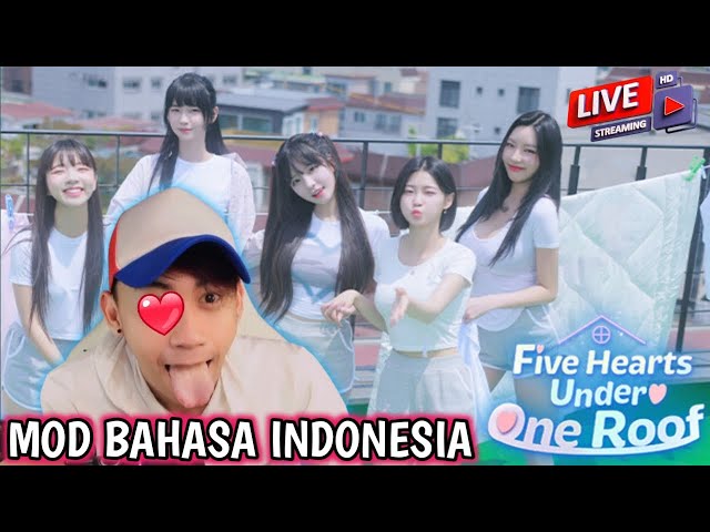 5 WANITA SUDAH MULAI MEMASUKI RUMAHKU - FIVE HEART UNDER ONE ROOF #2