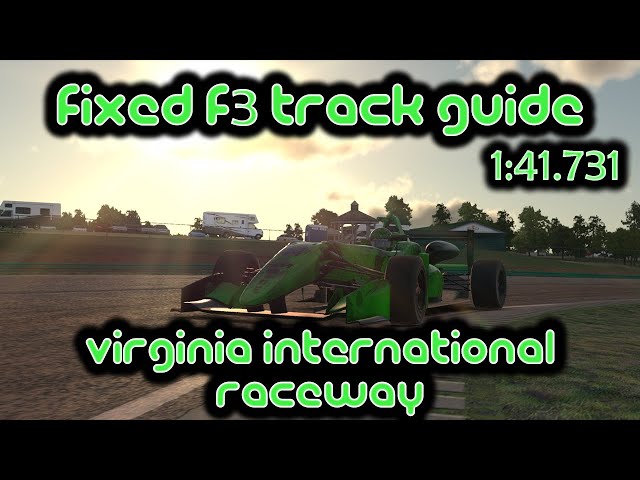 iRacing Track Guide VIR | Fixed Dallara F3 | 1:41.731