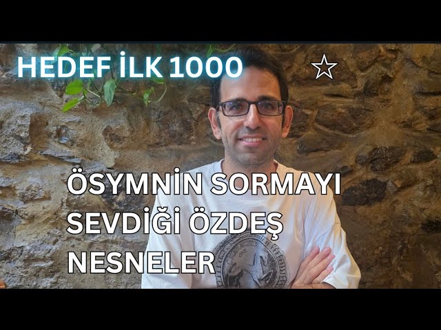 ÖSYM'nin Sormayı Sevdiği Özdeş Nesneler