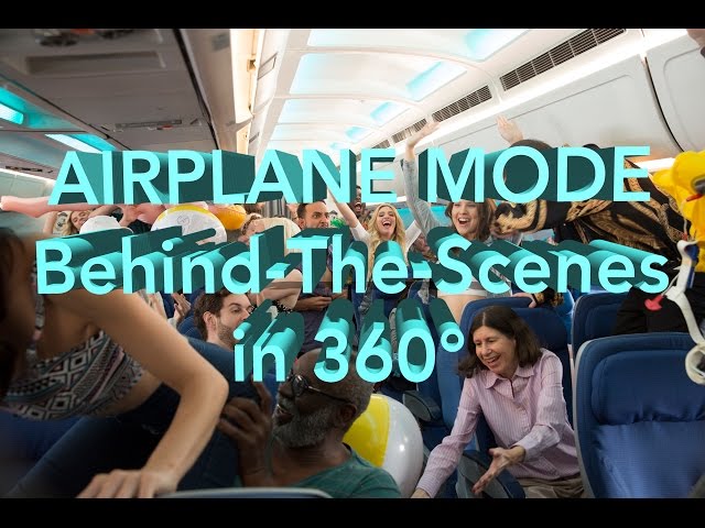 AIRPLANE MODE MOVIE Behind-The-Scenes in 360°!!!