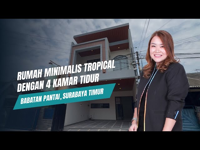 MINIMALIS TROPICAL DENGAN 4 KAMAR TIDUR CUMA 2X BELOK KE JALAN RAYA KENJERAN, BABATAN PANTAI