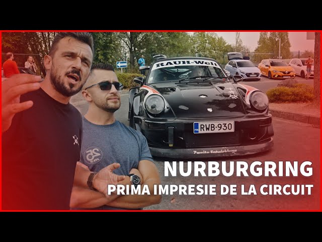 Prima impresie despre Nürburgring direct de la circuit | Part 1