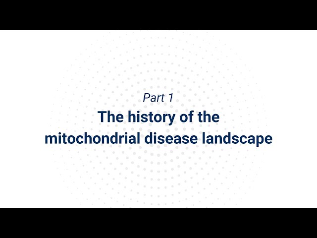 RARE REV-inar episode 015: Part 1 “The history of the mitochondrial disease landscape”