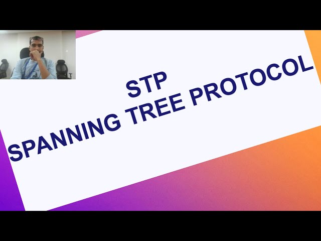 Spanning Tree Protocol Explained || What is STP Protocol || How STP Works?