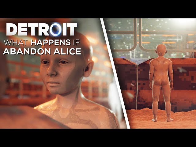 What Happens if You Abandon Alice (Worst EVIL Choice) - DETROIT BECOME HUMAN