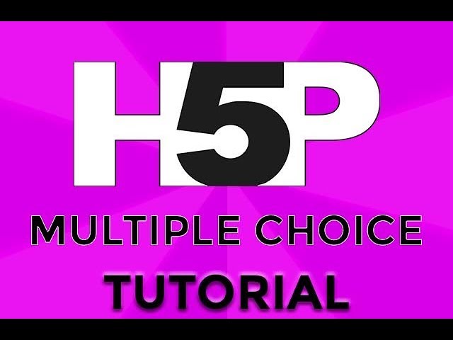 H5P multiple choice Tutorial