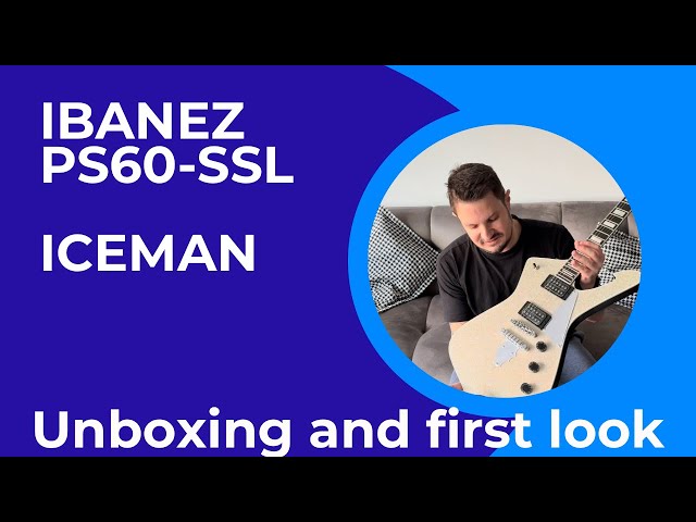 Kiss Guitar - Ibanez PS60 SSL Silver Iceman Paul Stanley Signature - Unboxing, Review and First Look