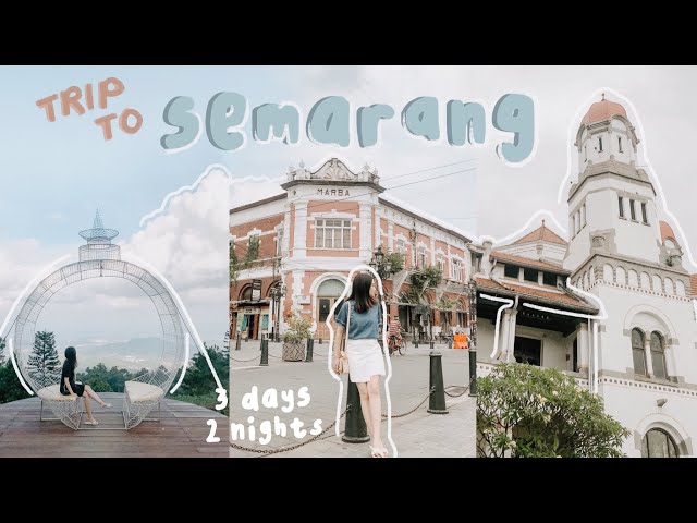 3 DAYS IN SEMARANG 🌞 – holiday in Indonesia: a travel vlog 🎞 [INDO SUB]