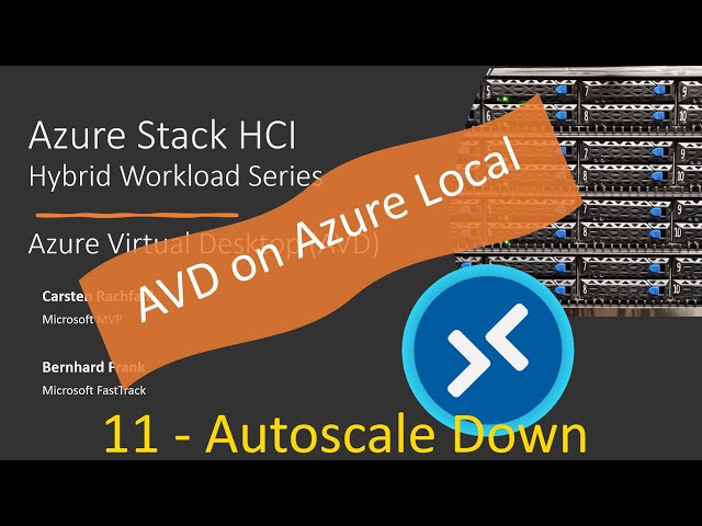 AVD On Azure Local - 11 Scaling Plan: Ramp-Down Phase