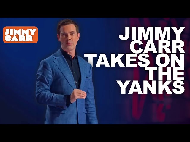 Jimmy Carr Takes on the Yanks! | Jimmy Carr Vs America | Jimmy Carr