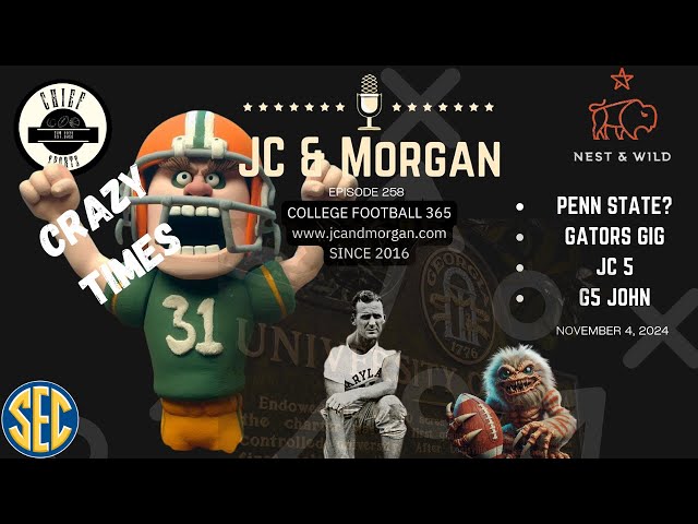 JC and Morgan 260 | College Football