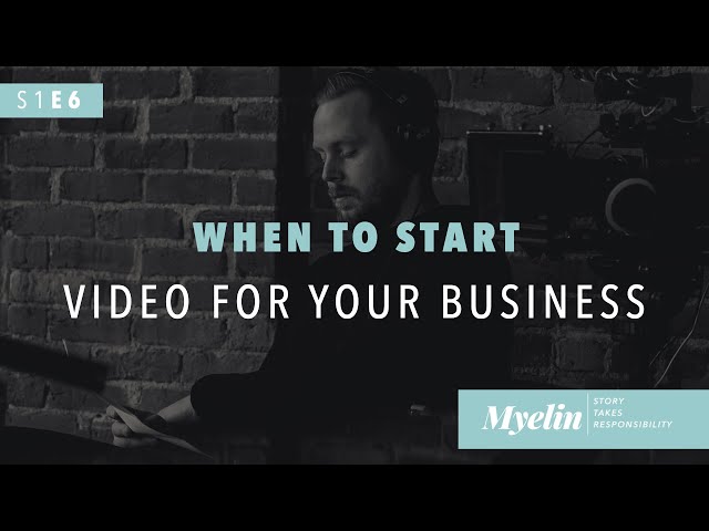 S01E06 | When to Implement Video for Your Business