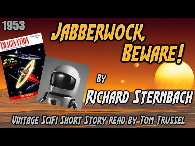 Jabberwock, Beware! by Richard A. Sternbach Vintage Science Fiction Short Story Audiobook sleepstory