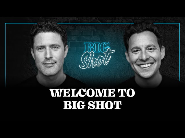 Welcome to Big Shot