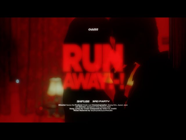 Odd95 - 도망쳐!-! (runaway!-!) [Official M/V]