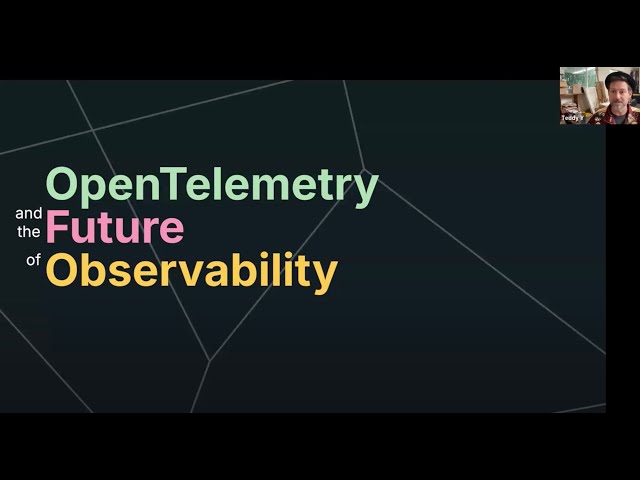 2024-12-18 TAG Observability Meeting: Ted Young on OpenTelemetry and the Future of Observability