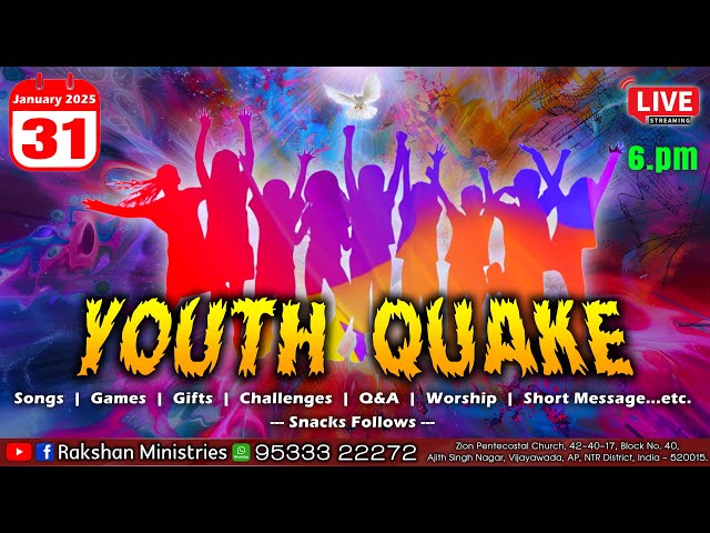 🔴LIVE - 31/JAN/2025 - 'YOUTH QUAKE'' - ZION Pentecostal Church - Vijayawada