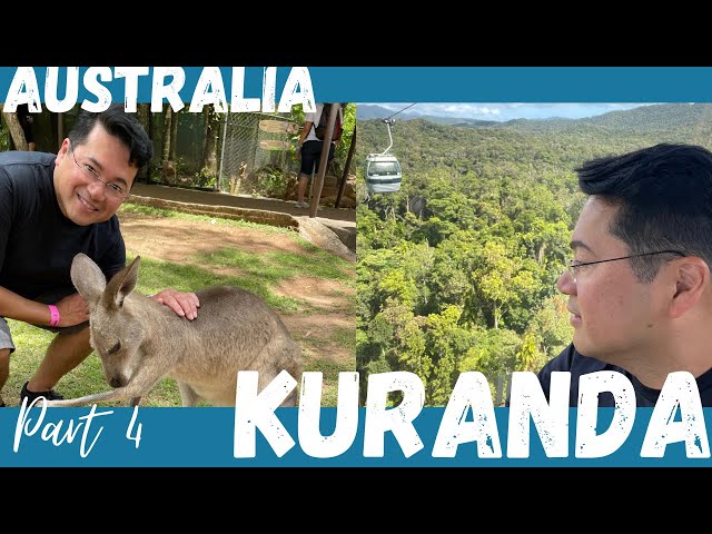 Kuranda: Skyrail Rainforest Cableway and Kuranda Scenic Railway. Australia Part 4