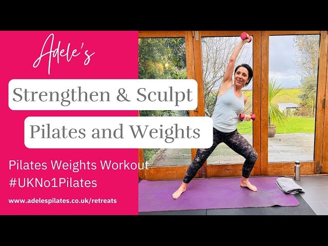 Strengthen & Sculpt with Pilates and Weights#ukno1pilates