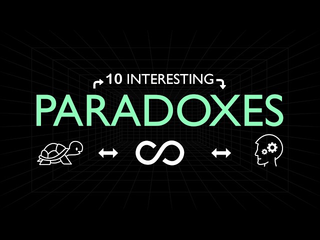 10 Interesting Paradoxes To Fall Asleep