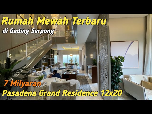 Rumah Mewah Pasadena Grand Residence Tipe 12x20