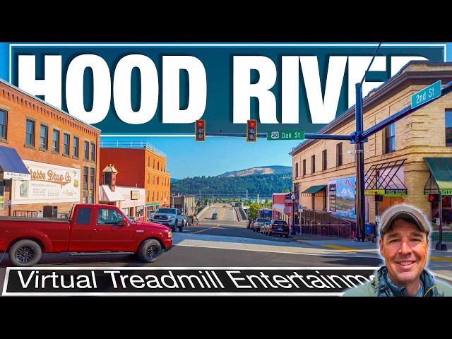 Hood River, Oregon Virtual City Tour and Treadmill Scenery - 4k City Walks