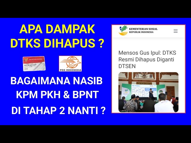 DTKS RESMI DIHAPUS GANTI DTSEN ! BAGAIMANA NASIB KPM PKH BPNT DTKS | INFO PKH HARI INI