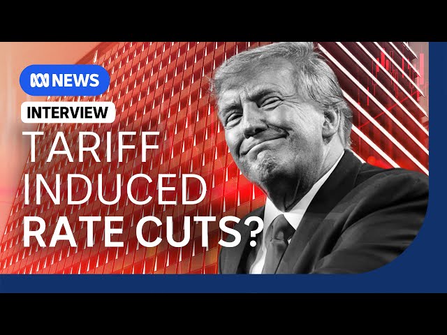 Why Trump's tariffs could lead to RBA cutting rates three times in 2025 | the Business | ABC News